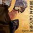 Dream Catcher