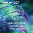 Troll3r, Reig (FR)