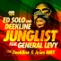 Ed Solo, Deekline, General Levy