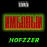 HOFZZER
