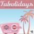 Fabolidays
