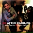 DD After Deadline