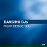 Dancing DJs feat. Victoria Oconnor