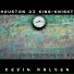 Houston Dj King-Knight (Kevin Holden)