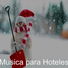Musica para Hoteles
