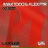 Max Tocci, Alex PTR