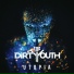 The Dirty Youth