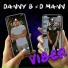 Danny B, D Mann