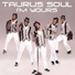 Taurus Soul