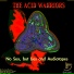 The Acid Warriors