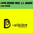 Love Divine feat. J.J. Baker