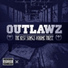 The Outlawz