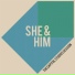 SBC-13 - She And Him
