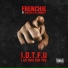 Frenchie Ft. Chedda Da Connect