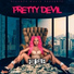 Pretty Devil