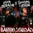 Grupo Privado, Los Chavalos De La Perla