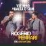Rogério Ferrari Part. Gusttavo Lima