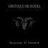 Grotesque Orchestra