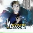 LEVINHO DO ARROCHA