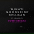 Winati, Moonshine, BELLMAN feat. Louise CS