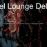 Hotel Lounge Deluxe