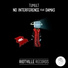 Tumult - No Interference (Feat. Damas)
