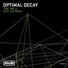 Optimal Decay