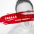 TARALA