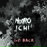 ICHI, NextRO