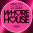 DJ Gomi, Mike Ivy