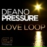 Deano Pressure