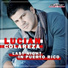 Lucian Colareza- Last Night In Puerto Rico