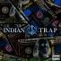 Indian Trap feat. Kreszenzia