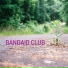 Bandaid Club