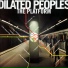Dilated Peoples feat. Aceyalone