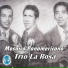 Trío la Rosa