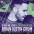 Brian Justin Crum feat. Toy Armada, DJ Grind