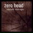 Zero Head