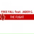 Free Fall Feat. Jader G.