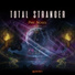 Total Stranger