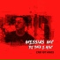DJ DHK, NSC, MESSIAS MC