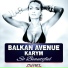 Balkan Avenue feat. Karym