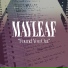 Mayleaf