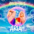 Ariah feat. Érica Motta, Julia Pagano