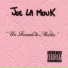 Joe La Mouk
