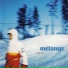 Mélange