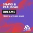 Snavs and Reaubeau