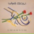 Ivana Cecoli feat. Syusy Blady