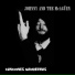 Johnny and The McAgüen