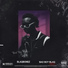 Blaqbonez feat. PrettyBoyDO